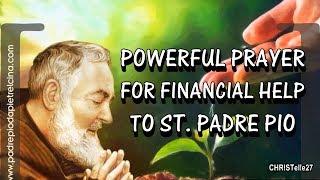 Powerful Prayer for Financial Help to St. Padre Pio