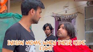 Indian moms when their kids fight ft. @deepestgarg