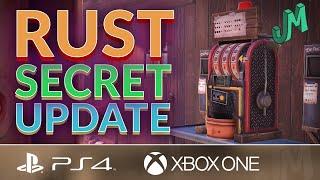 Secret update?  Rust Console  PS4, XBOX