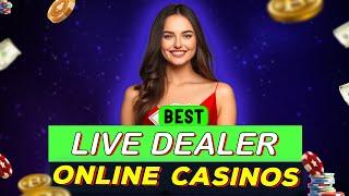 Live Dealer Online Casinos | Best Live Dealer Casino Games Online for Real Money Win BIG Now!!