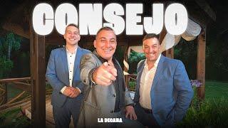 La Decana - Consejo (Video Oficial)