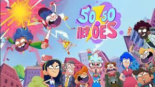 50/50 HEROES Theme Song (Vocal)