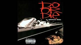 Do Or Die - Playa Like Me - Picture This