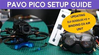 Pavo Pico O3 Full Setup Guide (DJI Goggles V2)