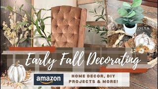 EARLY FALL DECORATE WITH ME 2022/ AFFORDABLE AMAZON HOME DECOR HAUL/HOW TO DECORATE FOR FALL 2022