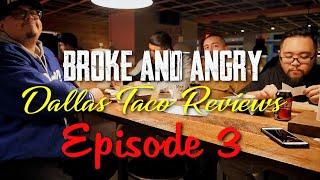 Dallas Taco Reviews Ep. 3 Taqueria Caracoles, Velvet Tacos and The New Rubric