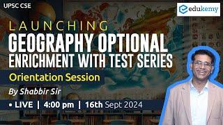 Launching Geography Optional Enrichment Course 2025 + Test Series | Shabbir Sir | Edukemy IAS #ias