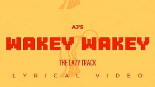 Ajay Anand - #WakeyWakey - (Lyrical Video) | Ziaan Productions