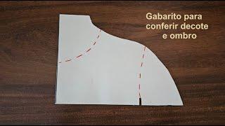 Diy - Como fazer gabarito do ombro e decote - aula 455