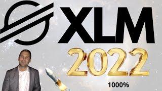 XLM STELLAR LUMENS - WILL PRINT MILLIONAIRES 2022 - XLM XRP