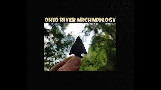 Ohio River Arrowhead Hunting - Ancient Treasures - Fossils - Rock Collecting - Archaeology - History