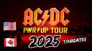 AC/DC - POWER UP-Tourdates 2025 - North America, Get Powered Up! 