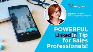 Powerful LinkedIn Tip for Sales Professionals | Brynne Tillman, Vengreso Strategic Advisor