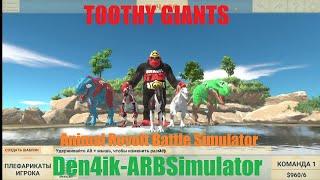 TOOTHY GIANTS Animal Revolt Battle Simulator - Den4ik-ARBSimulator