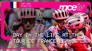 A DAY IN THE LIFE AT EF-OATLY-CANNONDALE - Stage 4 | RaceTV  | TdFF 2024