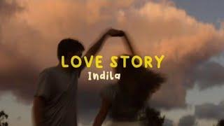 Indila - Lovestory(lyrics)