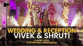 Vivek & Shruti | Wedding & Reception | Status Hall, Newcastle | 6 April 2024