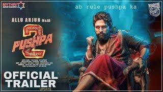 PUSHPA  - The Rule : Official Trailer | Allu Arjun | Fahad Faasil, Rashmika | Pushpa 2 Trailer