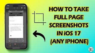 How To Take Full Page Screenshots in iOS 17 (Any iPhone)