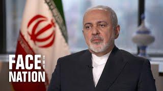 Full interview: Javad Zarif on "Face the Nation"