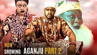 AGANJU PART 2 LATEST YORUBA 2024 MOVIE DRAMA Odunlade Adekola, Abeni Agbon