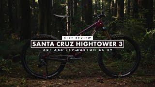 Santa Cruz Hightower 3 // Bike Review