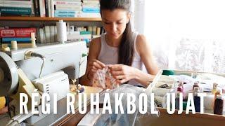 Ruhaátalakítás anyával | Újraálmodtam néhány régi ruhát | Régiből újat | DIY projekt