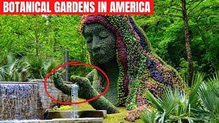 10 Most Beautiful Botanical Gardens in USA , Tour to Botanical Gardens un United States