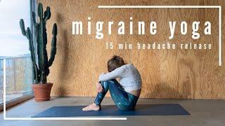 15 min YOGA FOR MIGRAINES | headache, stress & neck release