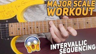 INTENSE Major Scale WORKOUT: Intervallic Sequencing