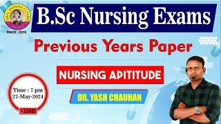 NURSING APTITUDE  | NEET, NURSING AIIMS   | BSC NURSING EXAM UP BS.c NURSING| BY DR. YASH CHAUHAN