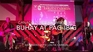 BUHAY AT PAG-IBIG | Live in Canada | ASIN with Lolita Carbon
