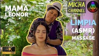 ASMR Massage & Spiritual Cleansing (limpia) by Mama Leonor to @MuyMariana with soft sounds to sleep