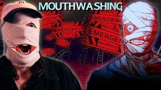 SUFFERING ON A SHIP OUT OF CONTROL | Mouthwashing