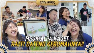 SAHUR DIRUMAH MPOK ALPA!!! RAFFI KASIH HADIAH LAGI!!! MPOK ALPA TERHARU!!!