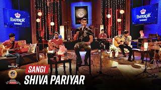 Sangi - Shiva Pariyar | Emperor Kripa Unplugged | Season 3