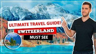 Ultimate travel guide for  SWITZERLAND! How to arrive, when to go, cities, itineraries, tours...