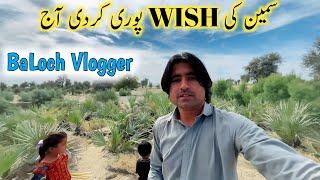 Sameen Ki Wish Poori Kar Di Aaj | Baloch Vlogger | Pak Family Vlog | Daily Village Life Vlog