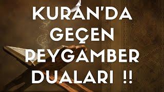 Kur'an'da Geçen Peygamber Duaları !!