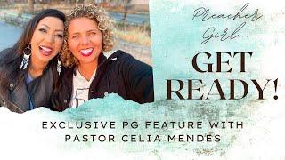 GET READY! ft. Pastor Celia Mendes