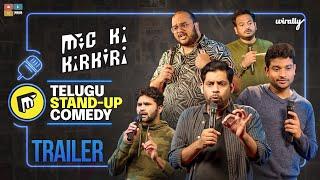 Mic Ki Kirkiri - Trailer | Telugu Stand-Up Comedy | Wirally Originals | Tamada Media