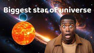 The biggest star of universe || Facthetics ||