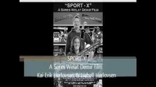 Sport-X Sport Extra Tv Program Film By Sores Welat Demir (PrinceSWD.com)