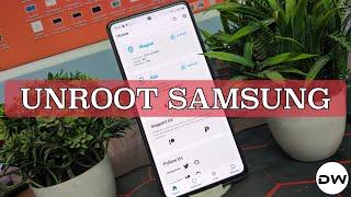 How to Unroot any Samsung Device