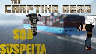 The Crafting Dead - Sob Suspeita