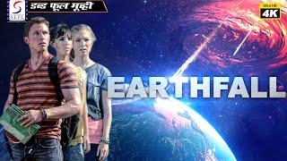 Earthfall - 2022  Hollywood Dubbed Full Action Movie In Hindi 4K