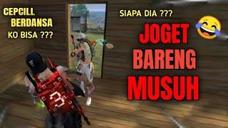 NGAKAK.! CEPCILL BERDANSA, JOGET JOGET BARENG MUSUH.! KO BISA? SIAPA DIA? - GARENA FREE FIRE