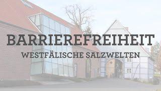 Barrierefreiheit in den Westfälischen Salzwelten