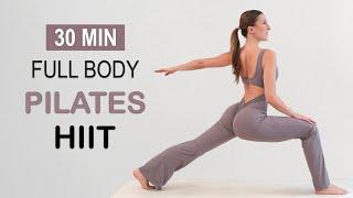 30 MIN FULL BODY PILATES HIIT WORKOUT | Fat Burning + Muscle Toning | No Repeat, Warm Up + Cool Down