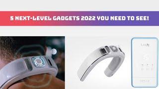 5 Next-Level Gadgets 2022 You NEED To See! TECHNO SOURCE